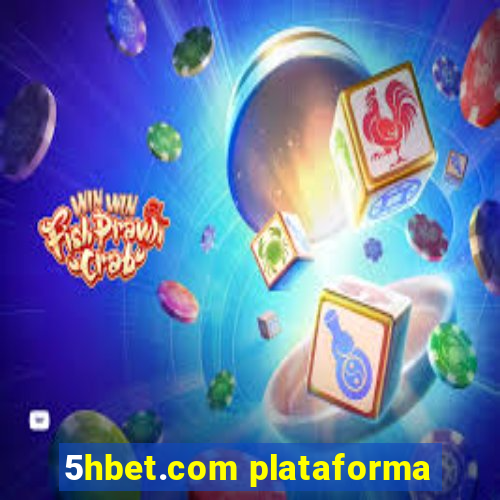 5hbet.com plataforma